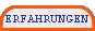 ERFAHRUNGEN